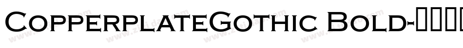 CopperplateGothic Bold字体转换